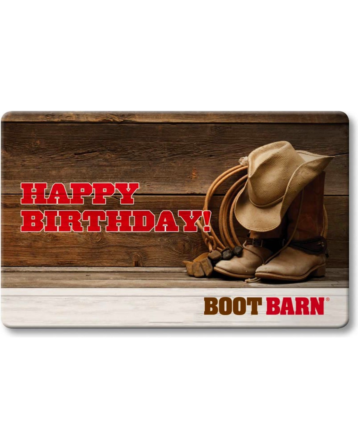 Boot Barn® Happy Birthday Gift Card Boot Barn