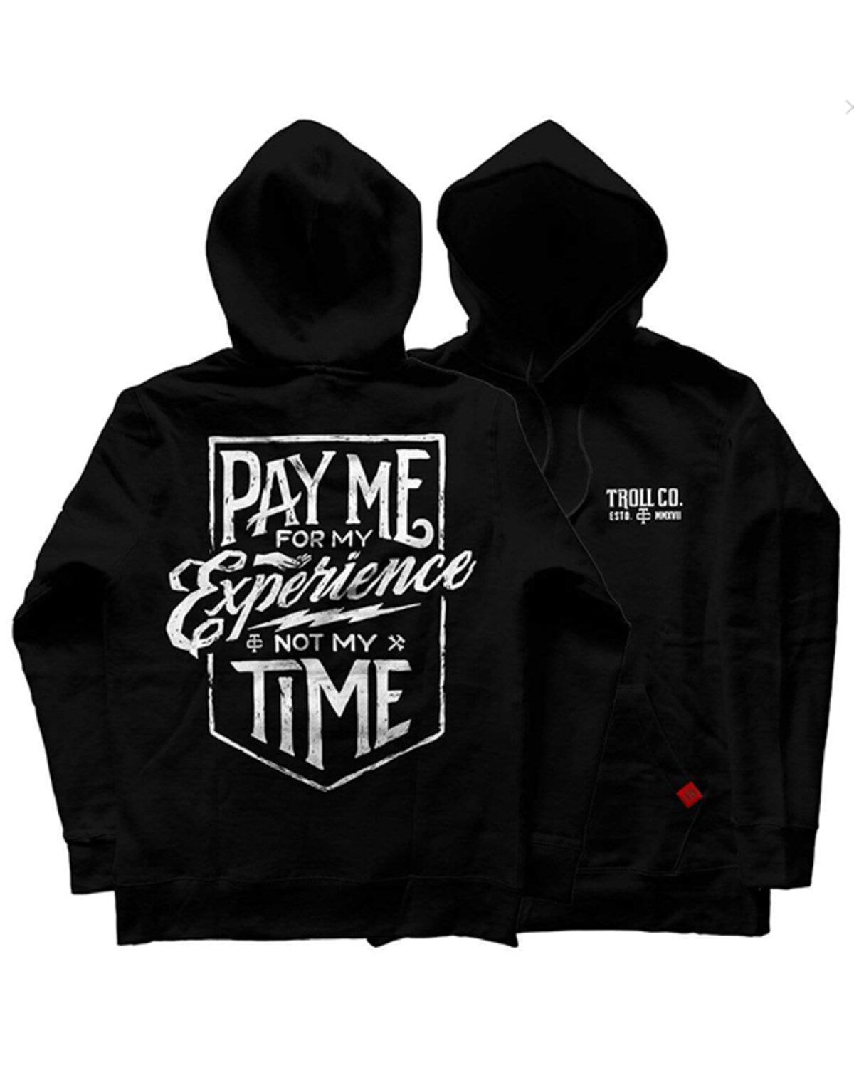 Men's Troll Co Pay Me Hooded Sweatshirt